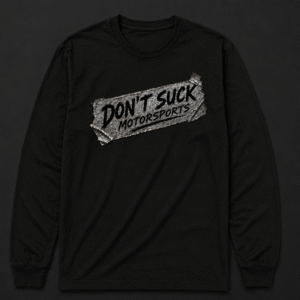 Dont Suck Long Sleeve T Shirt